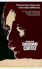 The Ballad of Gregorio Cortez poster
