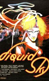 Liquid Sky poster