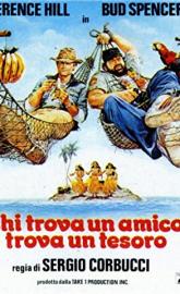 Who Finds a Friend Finds a Treasure poster