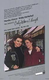 Only When I Laugh poster