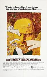 Bad Timing/A Sensual Obsession poster