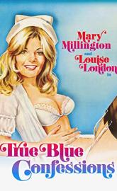 Mary Millington's True Blue Confessions poster