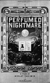 Perfumed Nightmare poster