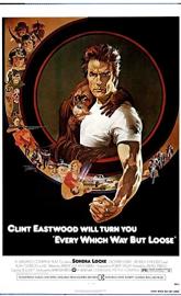 Every Which Way but Loose poster