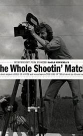 The Whole Shootin' Match poster
