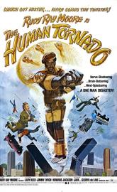 The Human Tornado poster