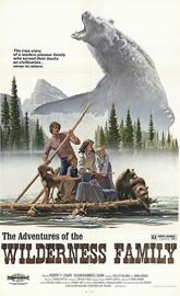 The Adventures of the Wilderness Family poster