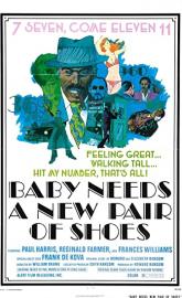 Baby Needs a New Pair of Shoes poster