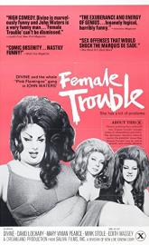 Female Trouble poster