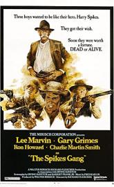 The Spikes Gang poster