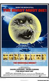 The Beast Must Die poster
