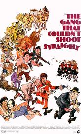 The Gang That Couldn't Shoot Straight poster