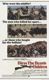 Bless the Beasts & Children poster