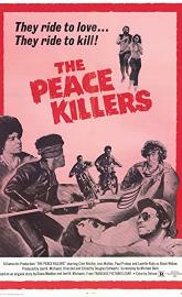 The Peace Killers poster