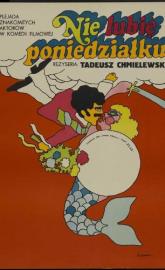 Nie lubie poniedzialku poster