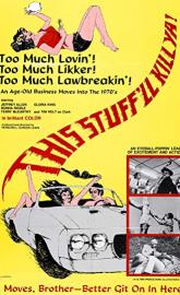 This Stuff'll Kill Ya! poster
