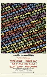 Bob & Carol & Ted & Alice poster