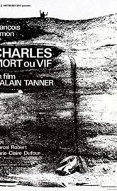Charles, Dead or Alive poster