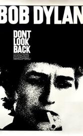 Bob Dylan: Dont Look Back poster