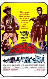 The Hills Run Red poster