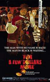 For a Few Dollars More poster