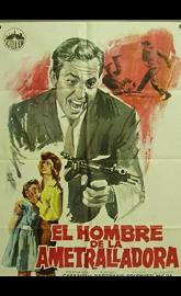 Machine Gun Man poster