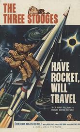 Have Rocket -- Will Travel poster