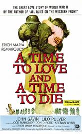 A Time to Love and a Time to Die poster