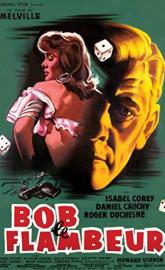 Bob le Flambeur poster