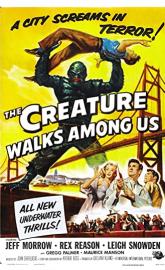 The Creature Walks Among Us poster