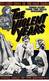 The Violent Years poster