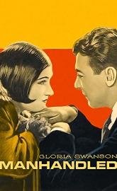 Manhandled poster