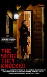The Night They Knocked poster