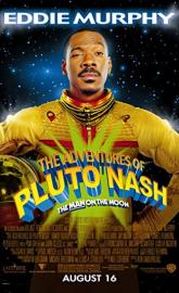 The Adventures of Pluto Nash poster