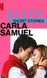 Elite Short Stories: Carla Samuel poster