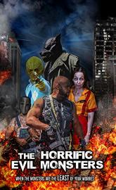 The Horrific Evil Monsters poster