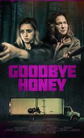 Goodbye Honey poster