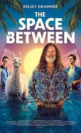 The Space Between poster
