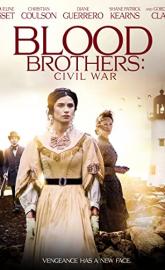 Blood Brothers: Civil War poster