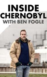 Inside Chernobyl with Ben Fogle poster
