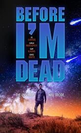 Before I'm Dead poster