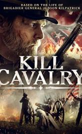 Kill Cavalry poster