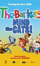 The Barkers: Mind the Cats! poster
