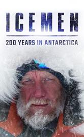 Icemen: 200 Years in Antarctica poster