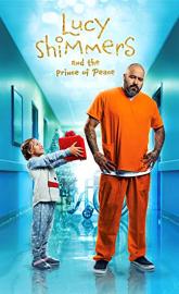 Lucy Shimmers and the Prince of Peace poster