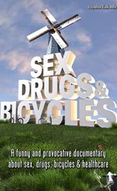 Sex, Drugs & Bicycles poster