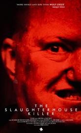 The Slaughterhouse Killer poster