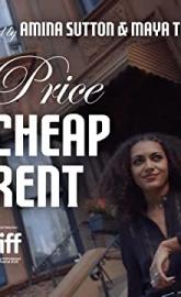 The Price of Cheap Rent poster