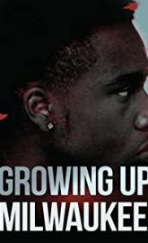 Growing Up Milwaukee poster