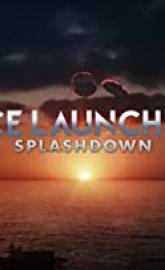 Space Launch Live: Splashdown poster
